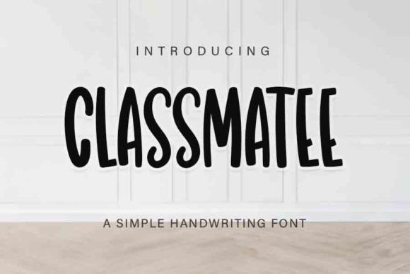 Classmatee: The Handwritten Font That Elevates Campaign Design