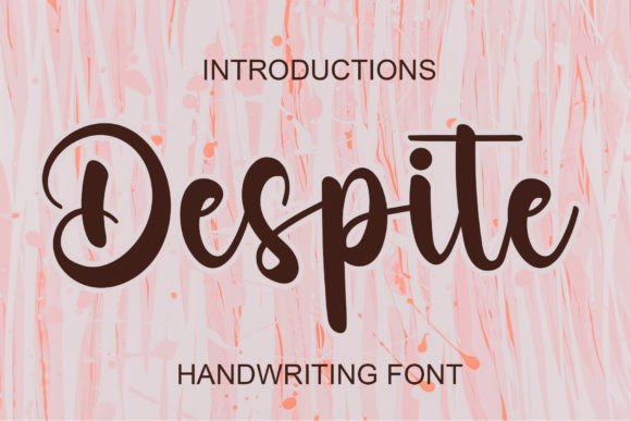 Despite: A Handwritten Typeface for Editorial Elegance