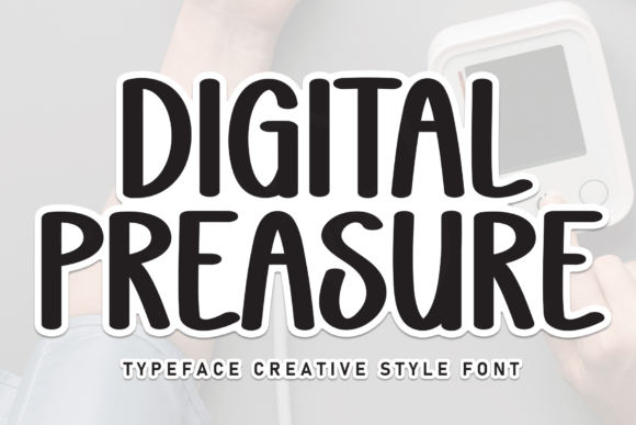 Digital Preasure: A Timeless Handwritten Font for Editorial Design