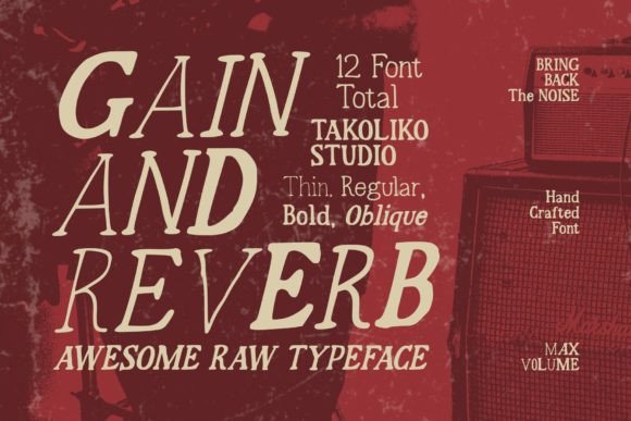 Gain and Reverb: A Raw Serif Font for Handmade Brands