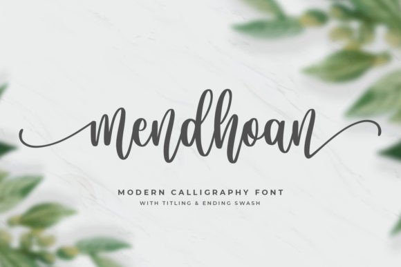 Mendhoan Font Review: A Delicate Script for Elegant Branding