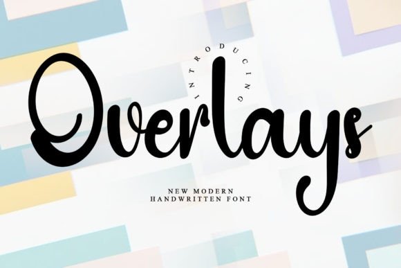 Overlays: The Handwritten Font for Scroll-Stopping Marketing