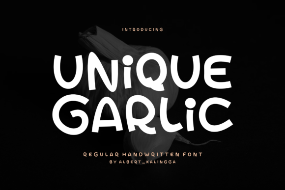 Unique Garlic Font: A Bold Typeface for Modern Brands