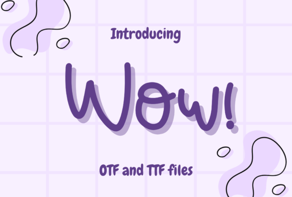 Wow Typeface: A Handwritten Font for Modern Web Design